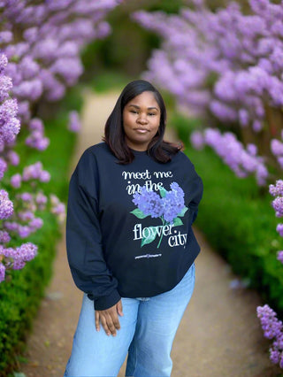 MEET ME IN THE FLOWER CITY SWEATSHIRT